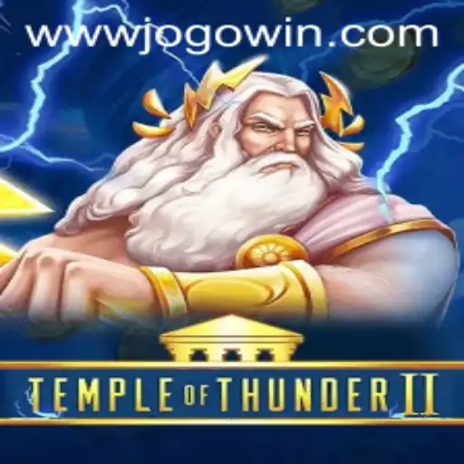 Temple of Thunder II: Unleashing the Lightning in the Gaming World